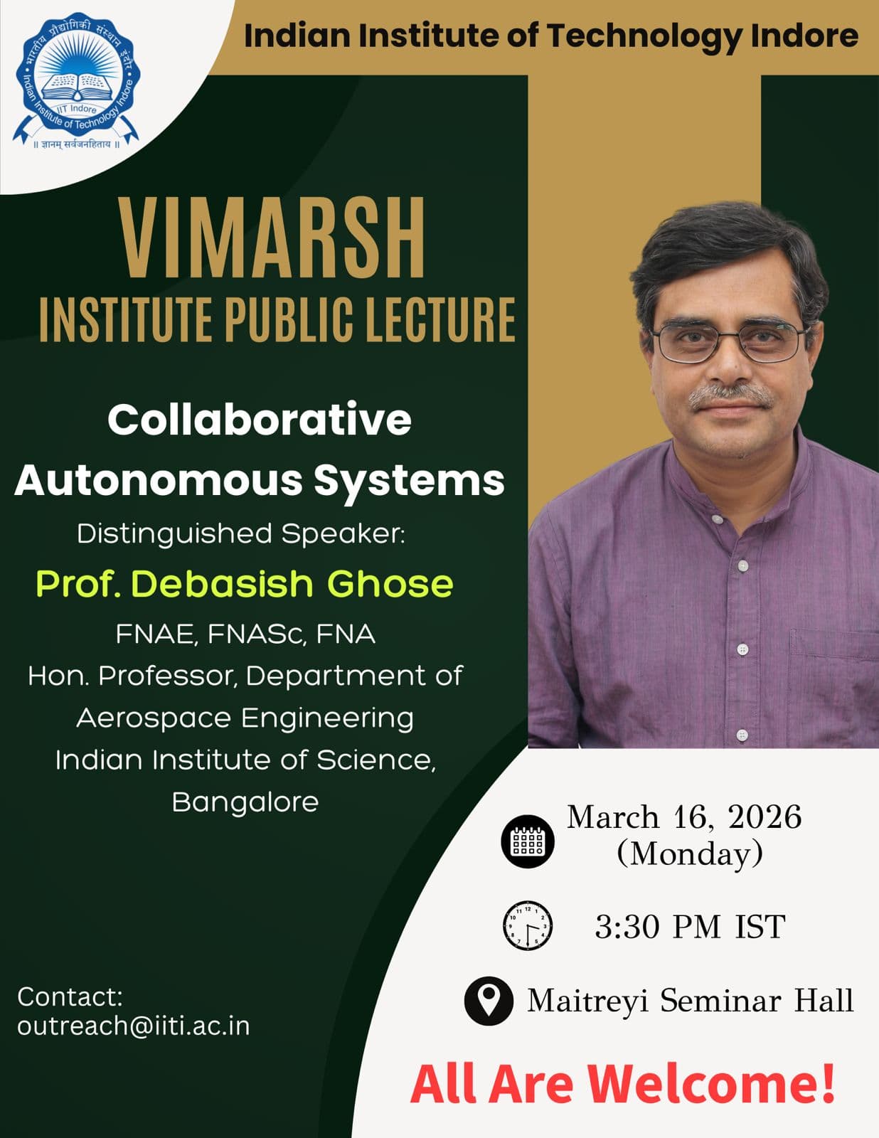 Prof. Debasish Ghose, FNAE, FNASc, FNA, Hon. Professor, Department of Aerospace Engineering, Indian Institute of Science, Bangalore