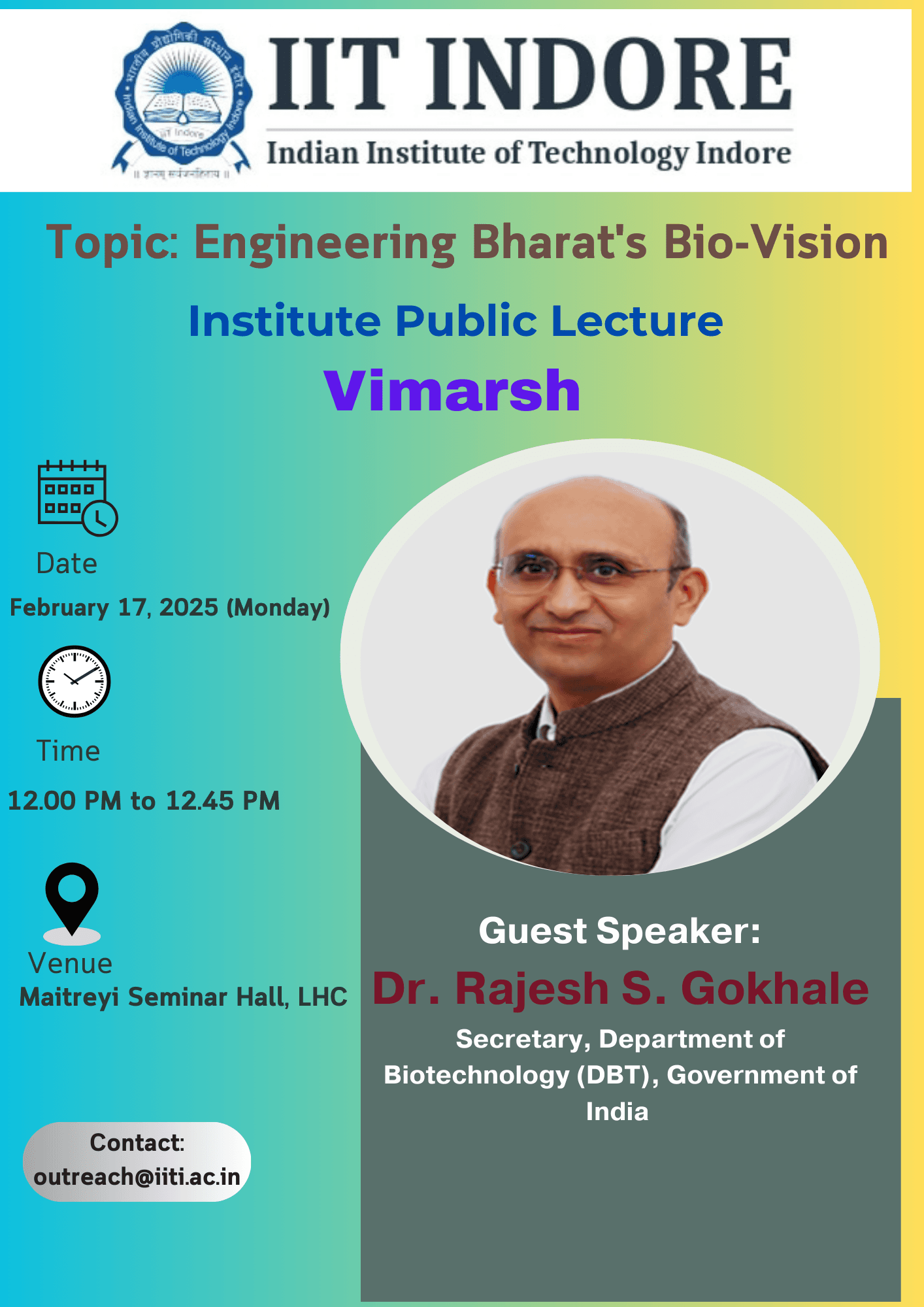 Dr. Rajesh S. Gokhale, Secretary, Department of Biotechnology (DBT), Government of India