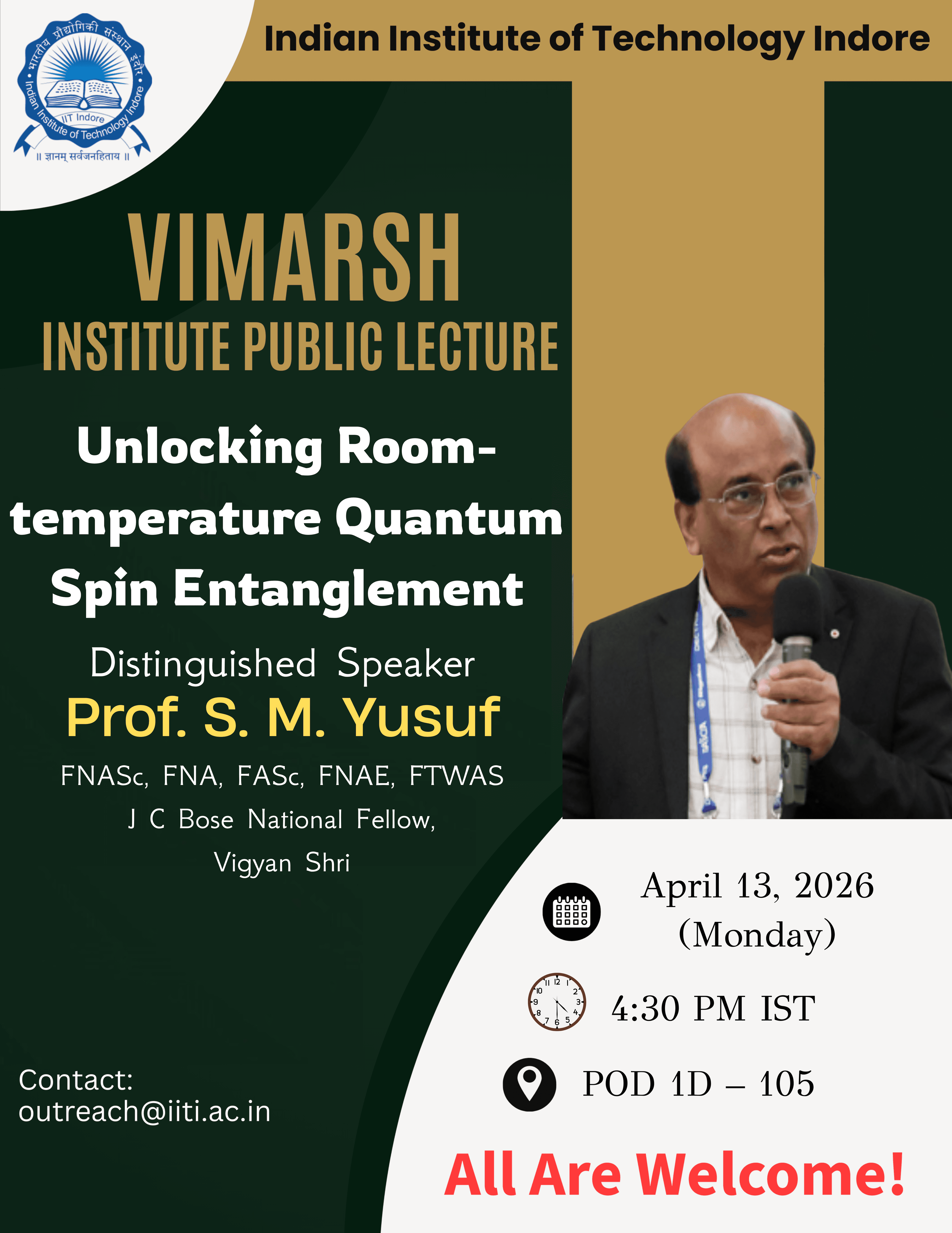 Prof. S. M. Yusuf, FNASc, FNA, FASc, FNAE, FTWAS, J C Bose National Fellow, Vigyan Shri